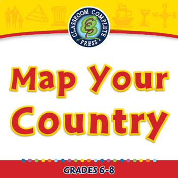 Preview of Mapping Skills with Google Earth™: Map Your Country - MAC Gr. 6-8