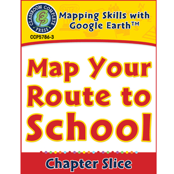 Preview of Mapping Skills with Google Earth: Map Your Route to School Gr. PK-2