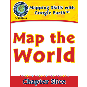 Preview of Mapping Skills with Google Earth: Map the World Gr. 6-8