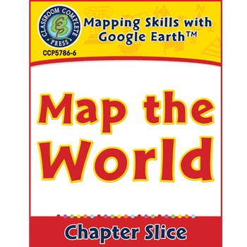 Preview of Mapping Skills with Google Earth: Map the World Gr. PK-2