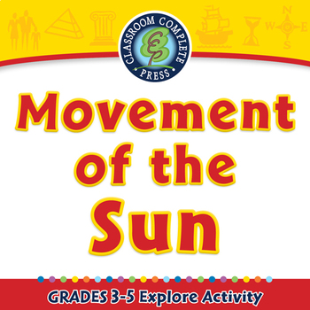 Preview of Mapping Skills with Google Earth™: Movement of the Sun -Explore NOTEBOOK Gr. 3-5