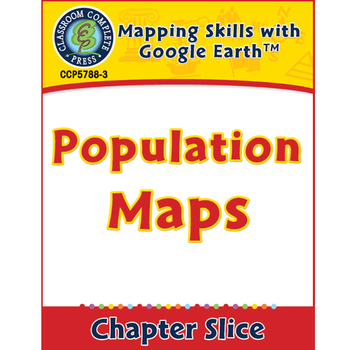 Preview of Mapping Skills with Google Earth: Population Maps Gr. 6-8