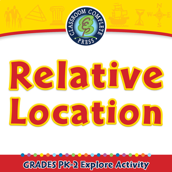 Preview of Mapping Skills with Google Earth™: Relative Location - Explore NOTEBOOK Gr. PK-2