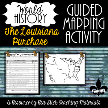 Preview of Mapping The Louisiana Purchase--No PREP!