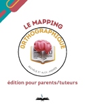Mapping orthographique (version parents)