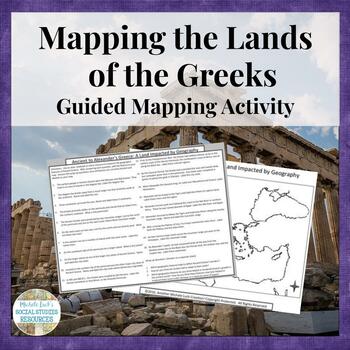 Preview of Mapping Lands of Ancient to Alexander's Greece Ancient Greek Geography Activity