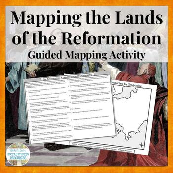 Preview of Mapping the Lands of the Reformation Activity Catholic & Protestant Geography