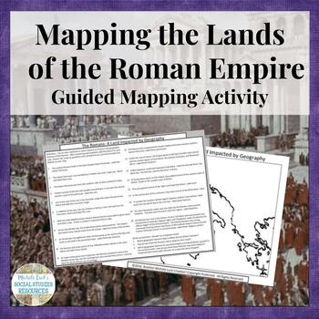Preview of Mapping the Lands of the Romans Activity Ancient Rome to Roman Empire Geography