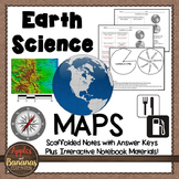 Maps - Earth Science Scaffolded Notes and INB Activities
