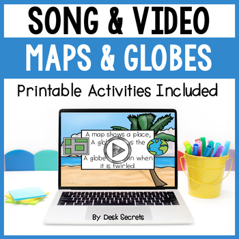 Preview of Maps and Globes Poem / Song & Video With Writing & Sequencing Activities & More