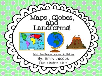 Preview of Maps, Globes, and Landforms