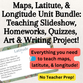 Maps Latitude Longitude Bundle: Lessons, Notes, Homeworks,