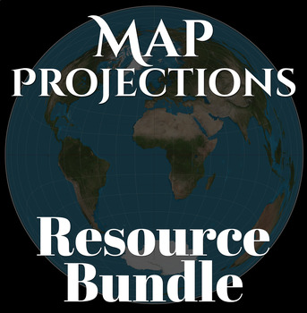 Preview of Maps & Map Projections mini-unit: Bundle of Resources