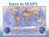 Maps, an Introduction- World Geography PPT