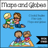 Maps and Globes: A Social Studies Mini-Unit for K-1