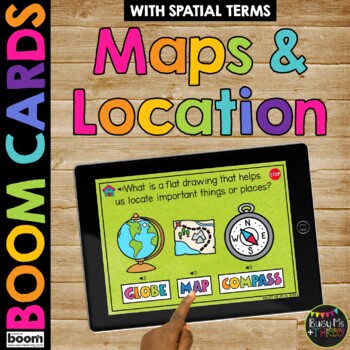 Preview of Maps and Globes Boom Cards™ for Kindergarten Relative Location Spatial Terms
