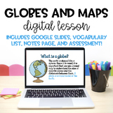 Maps and Globes Digital Lesson and Printables