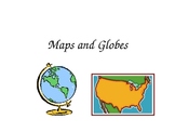 Maps and Globes Powerpoint