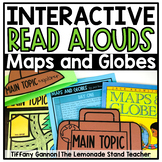 Maps and Globes Main Topic Interactive Read Aloud Lessons