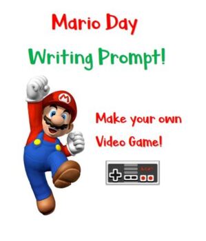 Preview of Mar10 Day Writing Prompt! Make your own video game