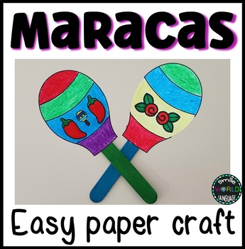 Preview of Maracas Paper Craft easy Mexico culture Manualidad 5 de mayo Maraca papel Latinx