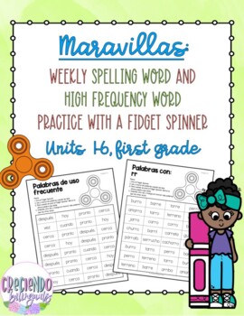 Preview of Maravillas, Fidget Spinner HFW & Spelling Sheets Units 1-6, First Grade