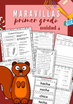 Preview of Maravillas Primer Grado: Unidad 4 Activities (Spelling, Literacy Centers)