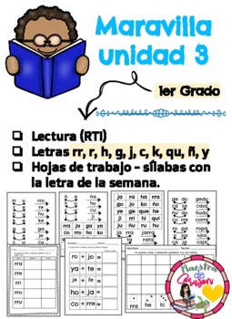 Preview of Maravillas Unidad 3 (Sílabas, Lectura, RTI) reading practice