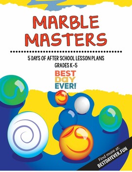 Preview of Marble Masters After School Activities