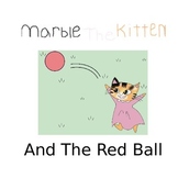 Marble The Kitten And The Red Ball