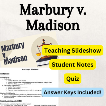Preview of Marbury v. Madison Slideshow, Student Notes, & Comprehension Quiz - No Prep!