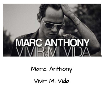 Preview of Marc Anthony - Vivir Mi Vida - Song Sheet - Música para la clase de español