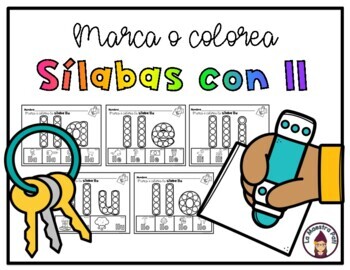 Marca o colorea sílabas con ll lla lle lli llo llu by La Maestra Pati ...