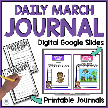 Preview of March 1st Grade Journal Writing | Digital Spring Writing Prompts | Kindergarten