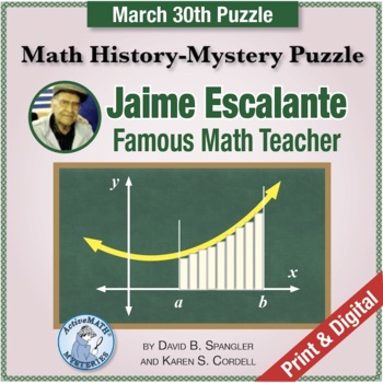 Preview of March 30 Math Teacher Puzzle: Jaime Escalante, Presidential Awardee | Review