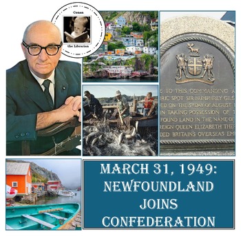 Preview of March 31, 1949: Newfoundland Joins Confederation