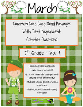 Preview of March 7th Common Core Close Read & Comprehension Passages w/Complex Questions