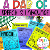 March: A Dab of Speech and Language