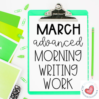 Preview of March Special Education Advanced Morning Writing Work-Daily Skills Practice