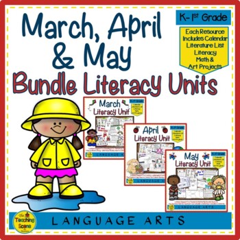 Preview of March, April & May Literacy Units Bundle:  Student Activities & Centers
