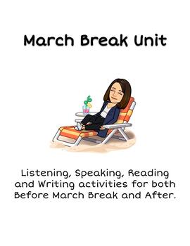 Preview of March Break Unit (Le congé de mars) FSL