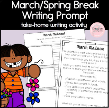 Preview of March Break and Spring Break Writing Prompt for Kindergarten