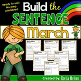 March Build the Sentence Interactive Word Work Activities,