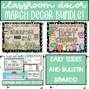 Preview of March Bulletin Board and Daily Slides Templates, Classroom Decor Bundle