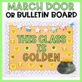 March Bulletin Board or March Door Decor