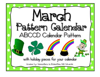 Preview of March Calendar- ABCCD Patern Pieces