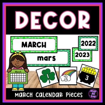 March Calendar Pieces and Numbers | Classroom Decor by Play All Day