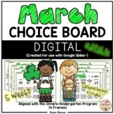 March Choice Boards (Kindergarten) - DIGITAL {Google Slides™}