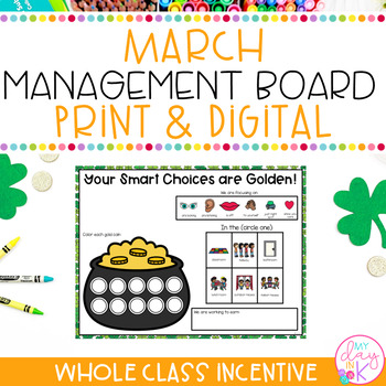Preview of March Classroom Management Board | Whole Class Incentive | Print & Digital