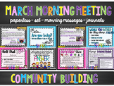 March Community Building Morning Meetings w-pre-written Mo